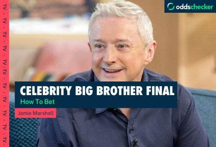 How to Bet on the 2024 Celebrity Big Brother Final, Odds, Offers.